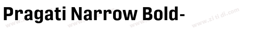 Pragati Narrow Bold字体转换 Pragati Narrow Bold字体转换